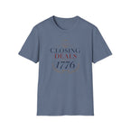 Closing Deals Since 1776 T-Shirt