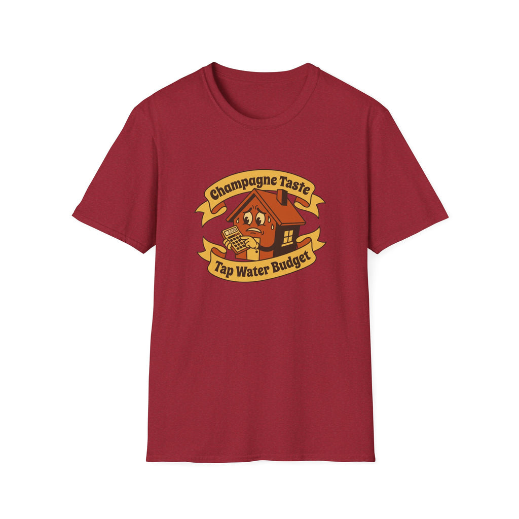 T-Shirt — "Champagne Taste, Tap Water Budget" Retro House Graphic Tee