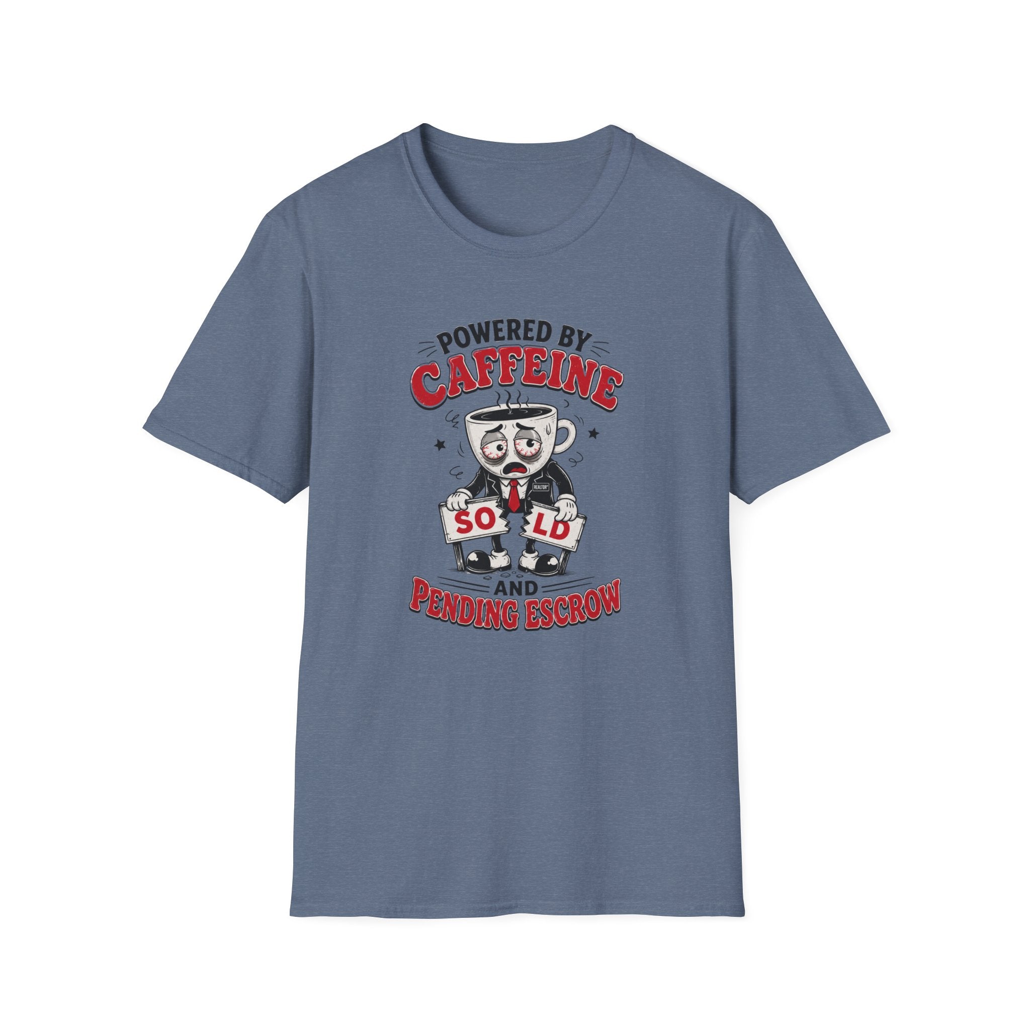 Powered by Caffeine T-Shirt — Funny Realtor life Tee