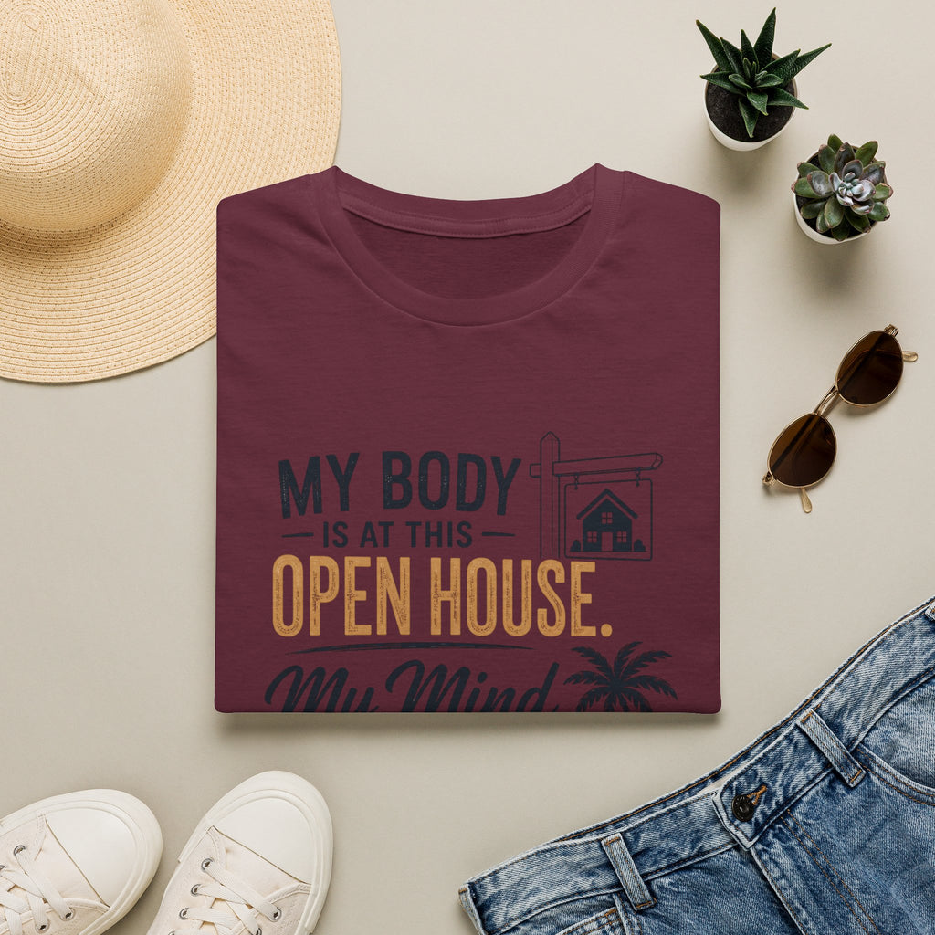 T-Shirt — "My Body Is At This Open House, My Mind Is On A Beach" Beach House Real Estate Tee
