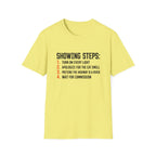 Showing Steps T-Shirt — Funny Real Estate Agent Shirt ("Turn On Every Light, Apologize for the Cat Smell")