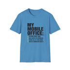 T-Shirt — "My Mobile Office:" Funny Remote Work Travel Tee