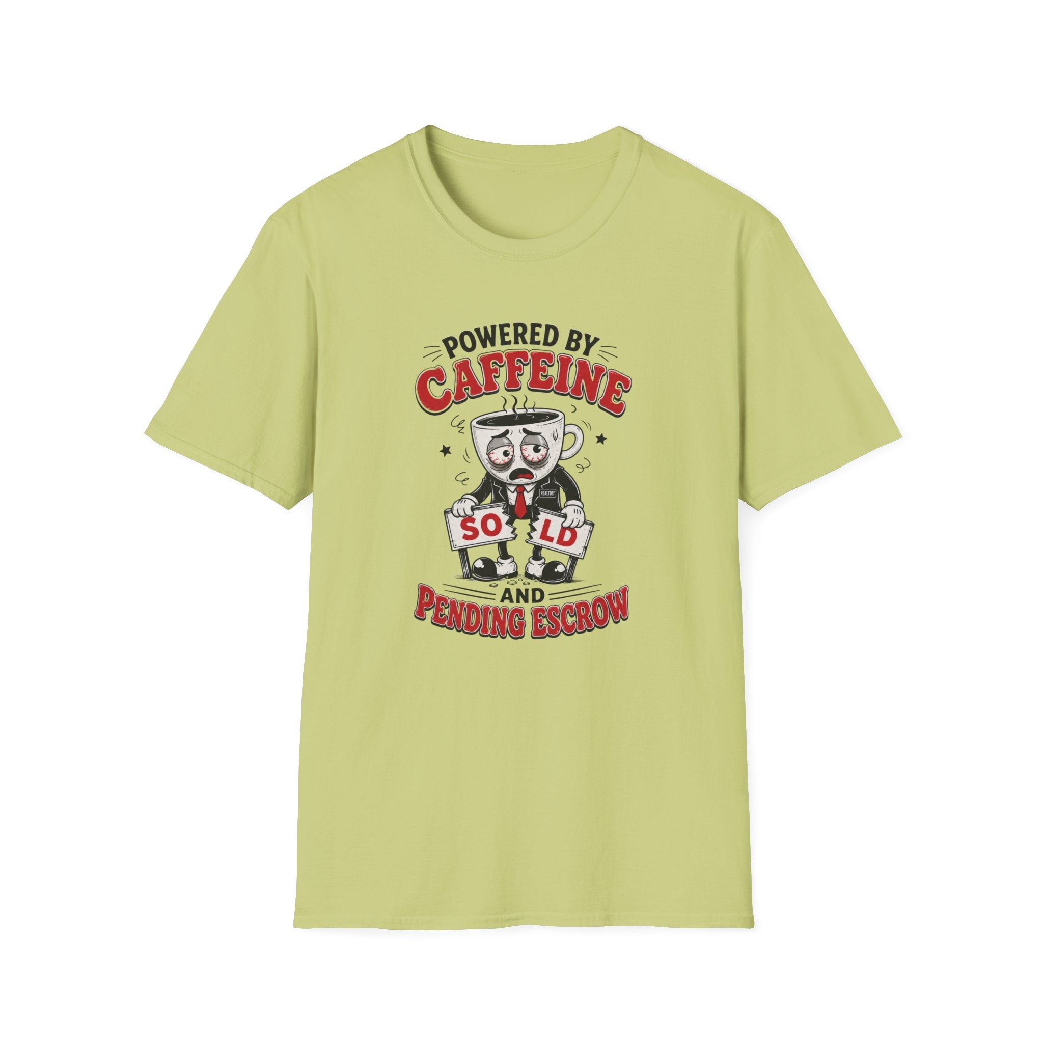Powered by Caffeine T-Shirt — Funny Realtor life Tee